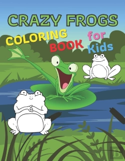 Bertrand.pt - Crazy Frogs Coloring Book For Kids