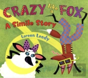 Crazy Like A Fox