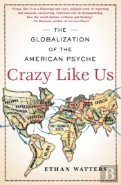Crazy Like Us