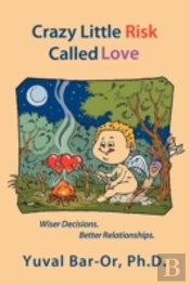 Crazy Little Risk Called Love