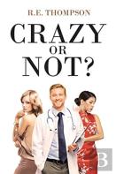 Crazy Or Not?