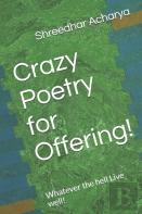 Crazy Poetry For Offering!