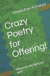 Crazy Poetry For Offering!