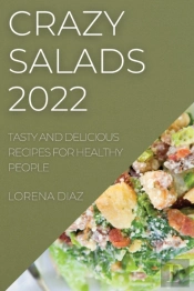 Crazy Salads 2022