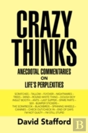 Crazy Thinks