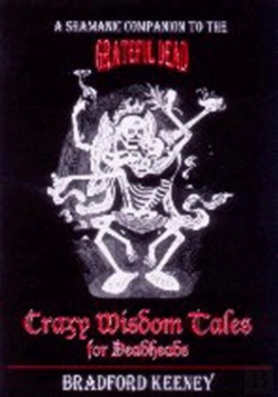 Bertrand.pt - Crazy Wisdom Tales For Dead Heads