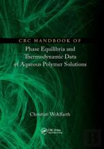 Crc Handbook Of Phase Equilibria And Thermodynamic Data Of Aqueous Polymer Solutions