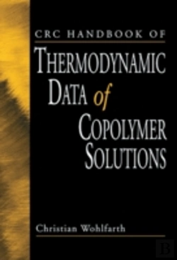Bertrand.pt - Crc Handbook Of Thermodynamic Data Of Copolymer Solutions