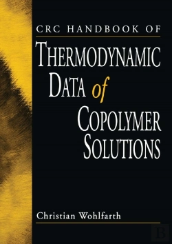 Bertrand.pt - Crc Handbook Of Thermodynamic Data Of Copolymer Solutions