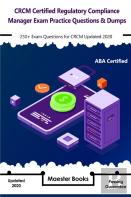 Crcm Certified Regulatory Compliance Manager Exam Practice Questions & Dumps