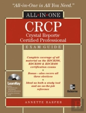 Crcp Crystal Reports Certified Professional All-In-One