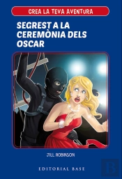 Crea La Teva Aventura 2. Segrest A La Cerimònia Dels Oscar