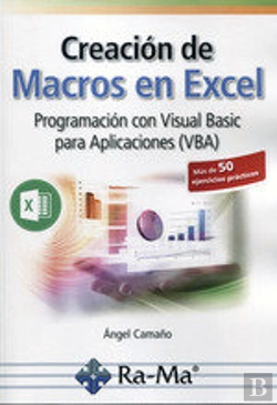 Bertrand.pt - Creación De Macros En Excel Programación Con Visual Basic Para Aplicaciones (Vba)