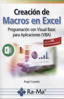 Creación De Macros En Excel Programación Con Visual Basic Para Aplicaciones (Vba)