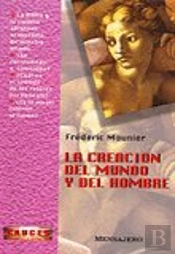 Creacion Del Mundo Y Del Hombre