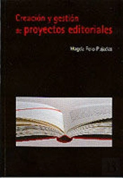 Creación Y Gestión De Proyectos Editoriales
