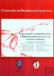 Creaciones Audiovisuales Y Propiedad Intelectual