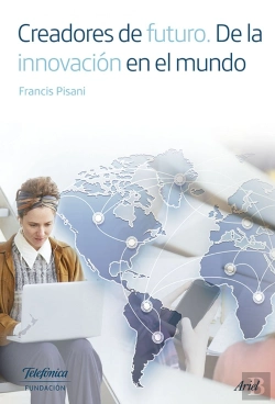 Bertrand.pt - Creadores De Futuro. De La Innovación En El Mundo