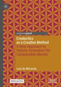 Crealectics As A Creative Method