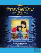 Cream Puff Days And Chocolate Fudge Nights