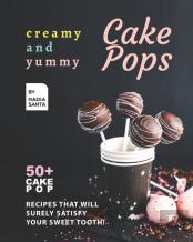 Creamy And Yummy Cake Pops