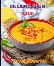 Creamy Corn Soup