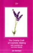Creamy Craft Of Cosmetic Making With Essential Oils And Their Friends