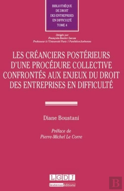 Bertrand.pt - Creanciers Posterieurs D'Une Procedure Collective Confrontes Aux Enjeux Du Droit Des Entreprises En