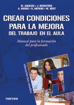 Crear Condiciones Para La Mejora Del Trabajo En El Aula