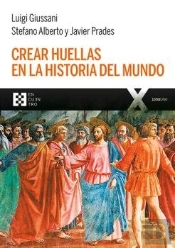 Crear Huellas En La Historia Del Mundo