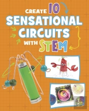 Create 10 Sensational Circuits With Stem
