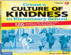Create A Culture Of Kindness In Elementary School