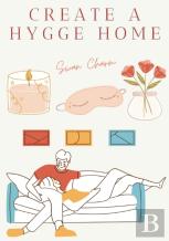 Create A Hygge Home