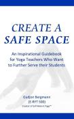 Create A Safe Space