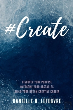 Bertrand.pt - #Create: Discover Your Purpose, Overcome