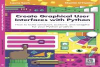 Create Graphical User Interfaces With Python