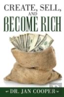 Create, Sell, And Become Rich