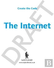 Create The Code: The Internet