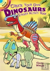 Create Your Own Dinosaurs Sticker Activity Book