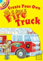 Create Your Own Fire Truck