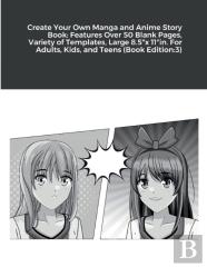 Create Your Own Manga And Anime Story Book