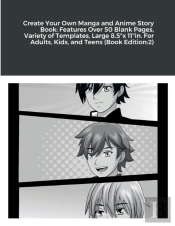 Create Your Own Manga And Anime Story Book