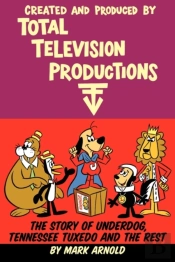 Created And Produced By Total Television Productions