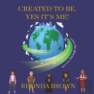 Created To Be, Yes, It'S Me!