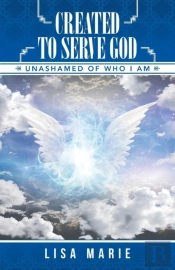 Created To Serve God
