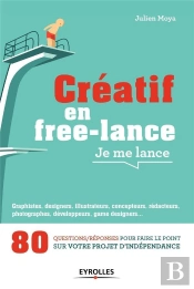 Creatif En Free-Lance, Je Me Lance
