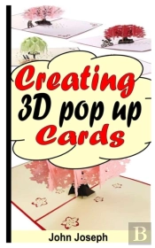 Creating 3d Pop Up Cards