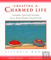 Creating A Charmed Life