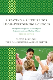 Creating A Culture For High-Performing Schools