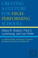 Creating A Culture For High-Performing Schools